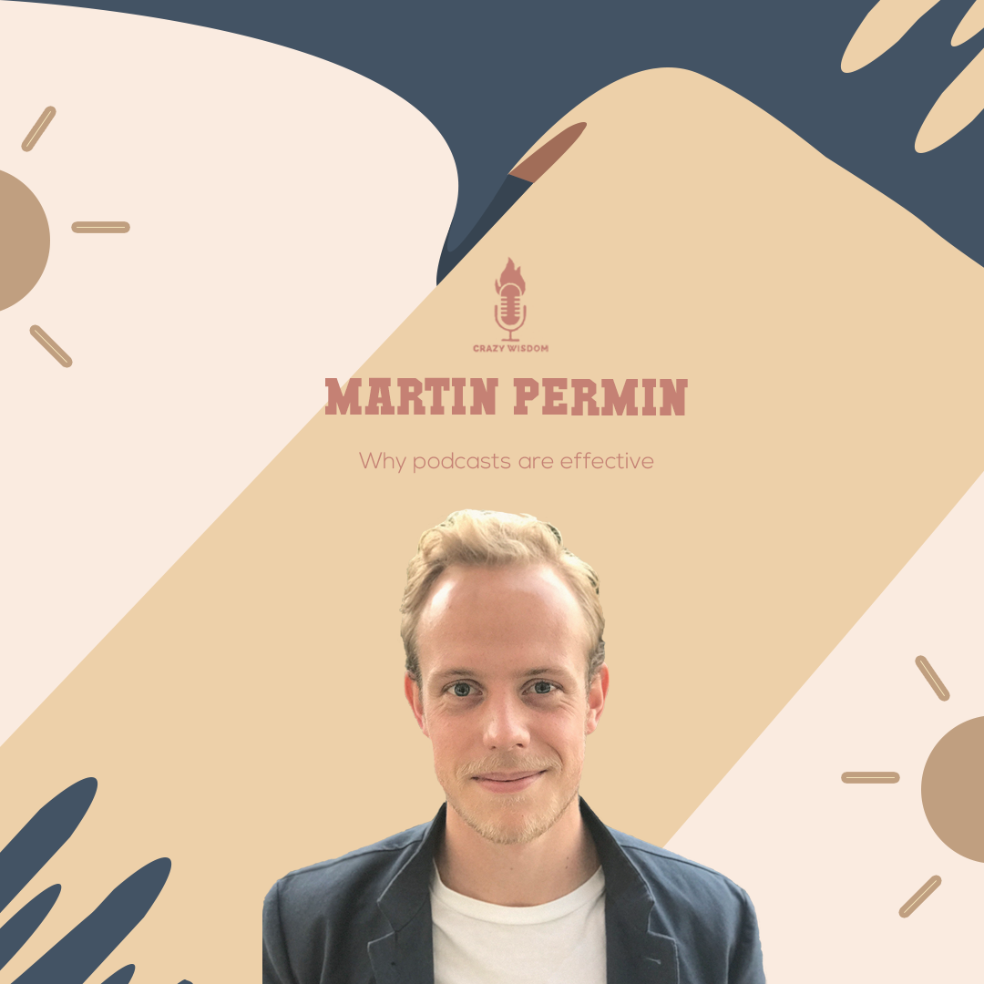 Crazy Wisdom audiogram artwork featuring Martin Permin